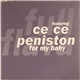 Full Flava feat. Ce Ce Peniston - For My Baby